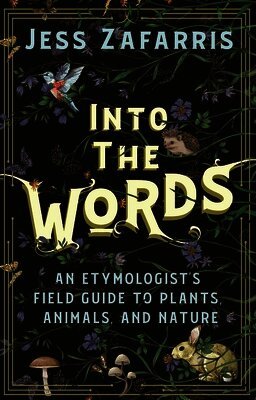 Jess Zafarris - Into the Words, Inbunden