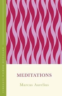 bokomslag Meditations (The Concise Classic)
