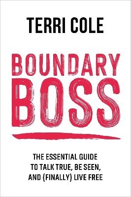 Terri Cole - Boundary Boss, Häftad