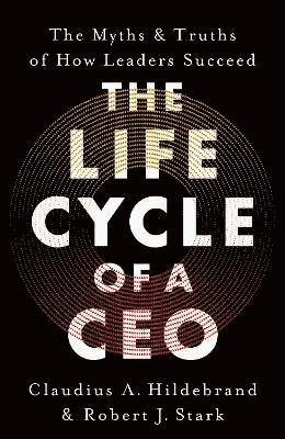 The Life Cycle of a CEO 1