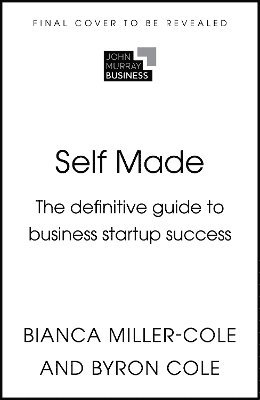 Bianca Miller-Cole, Byron Cole - Self Made, 2nd Edition, Häftad