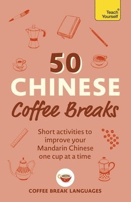 50 Chinese Coffee Breaks
