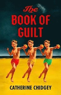 bokomslag The Book of Guilt