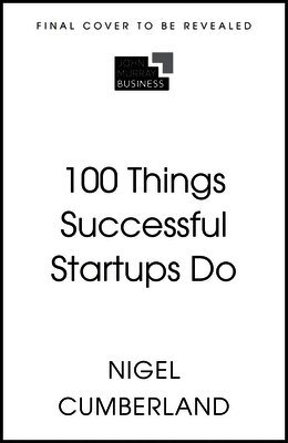100 Things Successful Startups Do