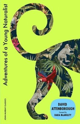 David Attenborough - Adventures of a Young Naturalist, Häftad