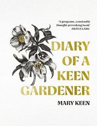 bokomslag Diary of a Keen Gardener