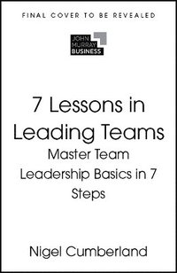 bokomslag 7 Lessons in Leading Teams