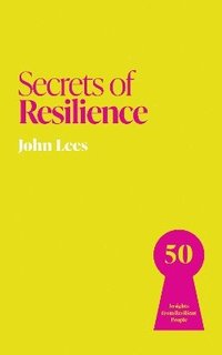 bokomslag Secrets of Resilience