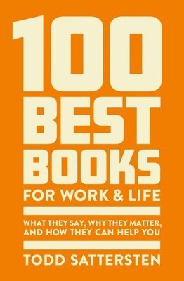 bokomslag 100 Best Books for Work and Life