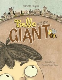 bokomslag Belle and the Giant