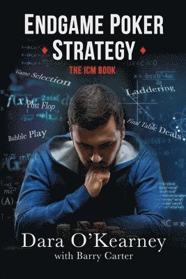 Barry Carter, Dara O'Kearney - Endgame Poker Strategy, Häftad