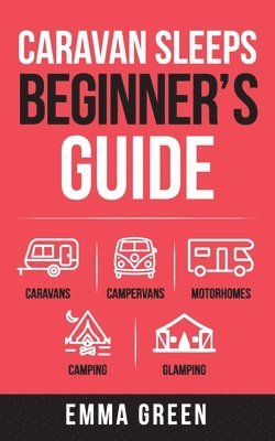 Caravan Sleeps Beginner's Guide 1