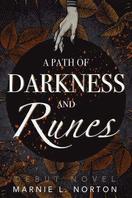 Marnie L Norton, Marnie L. Norton, L. Norton, Marnie - Path of Darkness and Runes, Häftad