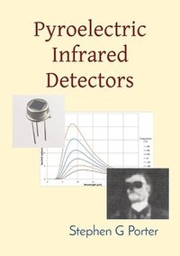 bokomslag Pyroelectric Infrared Detectors