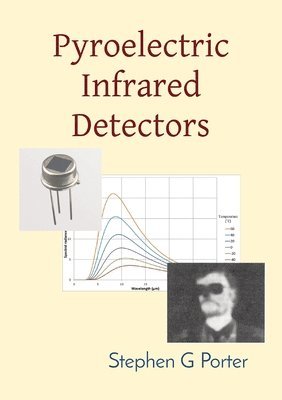 bokomslag Pyroelectric Infrared Detectors