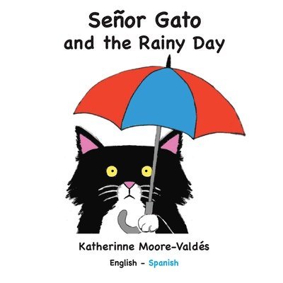 Seor Gato and the Rainy Day 1