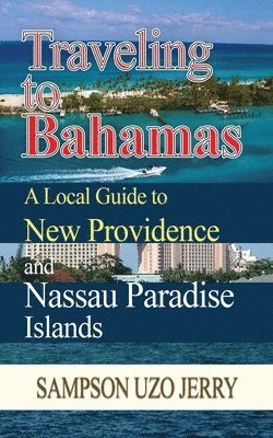 bokomslag Traveling to Bahamas