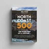 Robbie Roams - North Coast 500 The Road Trip of a Lifetime, Häftad