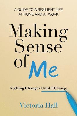 Making Sense of Me