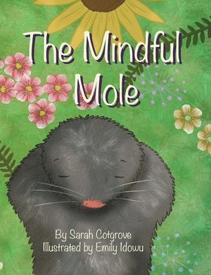 Sarah Cotgrove - Mindful Mole, Häftad