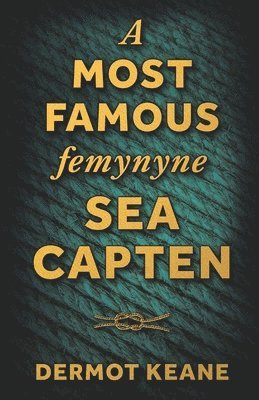 bokomslag Most Famous Femynyne Sea Capten