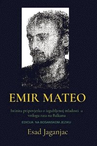 bokomslag Emir Mateo