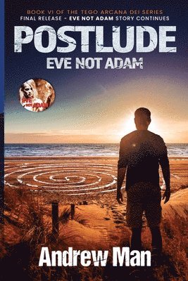 POSTLUDE Eve Not Adam 1