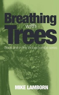 bokomslag Breathing With Trees