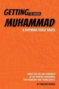 bokomslag Getting to Know Muhammad