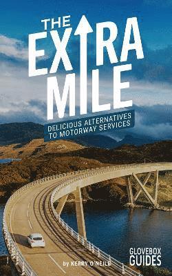The Extra Mile Guide 1