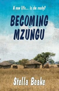bokomslag Becoming Mzungu