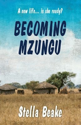 bokomslag Becoming Mzungu