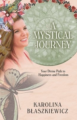 bokomslag A Mystical Journey