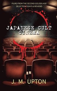 bokomslag Japanese Cult Cinema