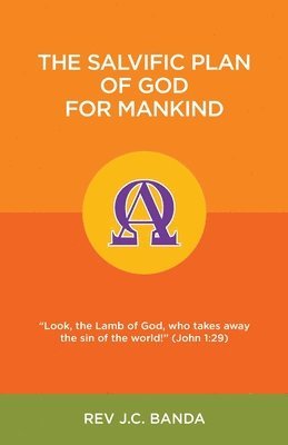 The Salvific Plan of God for Mankind 1