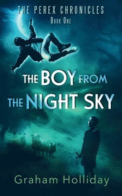 The Boy from the Night Sky 1