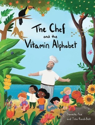 bokomslag Chef and the Vitamin Alphabet