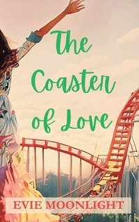 bokomslag The Coaster of Love