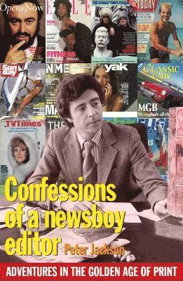 bokomslag Confessions of a Newsboy Editor