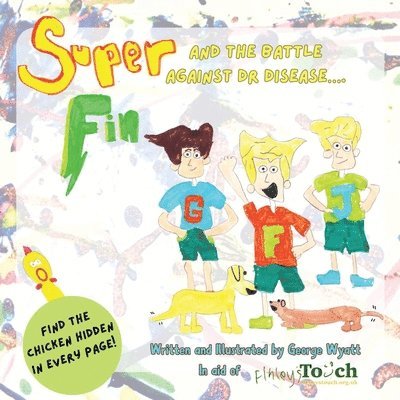Super Fin And The Battle Against Dr Disease 1