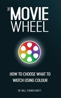 bokomslag The Movie Wheel