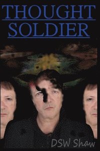 bokomslag Thought Soldier
