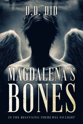 Magdalena's Bones