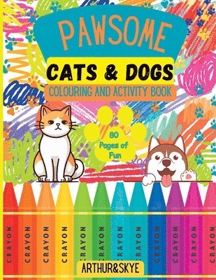 Pawsome Cats and Dogs Colouring and Activity Book 1