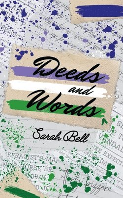 Sarah Bell - Deeds and Words, Häftad