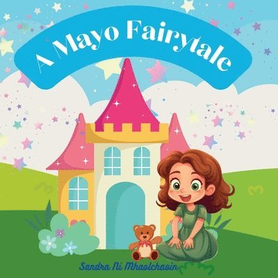 A Mayo Fairytale 1