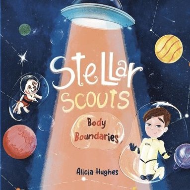 bokomslag Stellar Scouts learn Body Boundaries