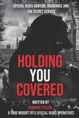 Norman Arthur Taylor - Holding You Covered, Häftad