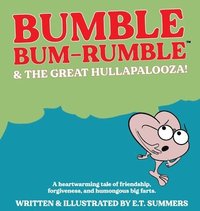 bokomslag BUMBLE BUM-RUMBLE & THE GREAT HULLAPALOOZA!