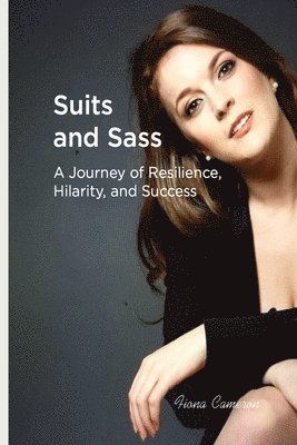 Fiona Cameron - Suits and Sass, Häftad